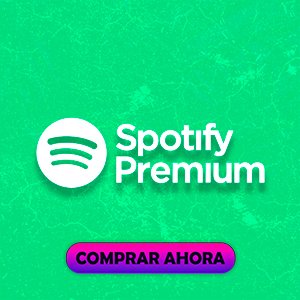 SPOTIFY 12 MESES ORIGINAL CORRE PROPIO